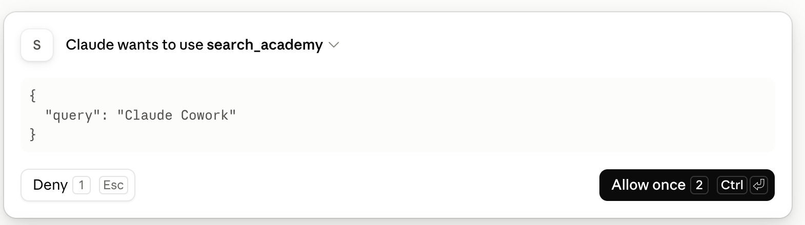 第10課實際工具核准:先讀送出的 query,再決定是否 Allow once(只允許這一次)。